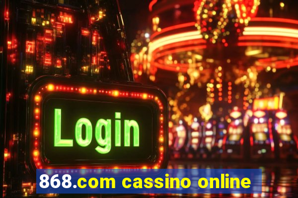 868.com cassino online